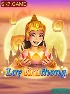 Explorando LoyKrathong: O Fascinante Mundo de SK7.GAME