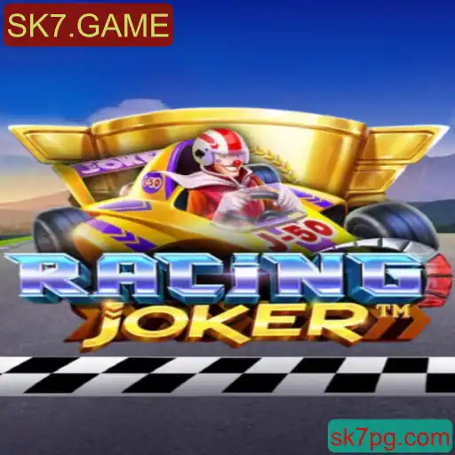 RacingJoker: Descubra o Mundo Empolgante do Jogo SK7.GAME